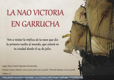 LA NAO VICTORIA VISITA EL PUERTO DE GARRUCHA